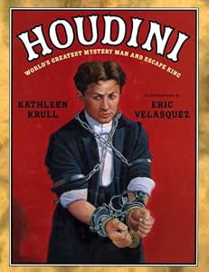 Houdini: World's Greatest Mystery Man and Escape King