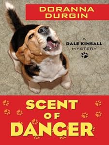 Scent of Danger: A Dale Kinsall Mystery (Five Star First Edition Mystery)