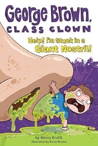 Help! I'm Stuck in a Giant Nostril! #6