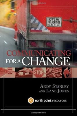Communicating for a Change: Seven Keys to Irresistible Communication
