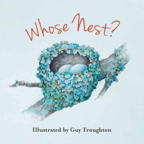 Whose Nest? by Lynette Evans  ,