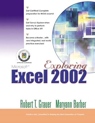 Exploring Microsoft Excel 2002 Comprehensive