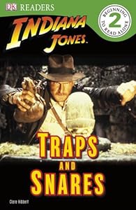 DK Readers L2: Indiana Jones: Traps and Snares