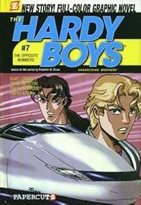 The Opposite Numbers... (Hardy Boys Graphic Novels: Undercover Brothers #7)
