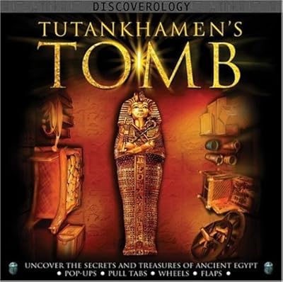 Tutankhamen's Tomb: Uncover the Secrets And Treasures of Ancient Egypt