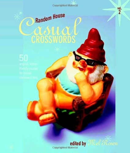 Random House Casual Crosswords, Volume 2 (Other) by Mel Rosen