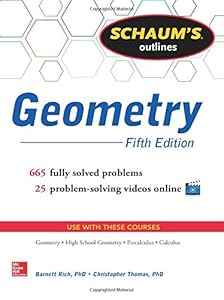 Schaum's Outline of Geometry, 5th Edition: 665 Solved Problems + 25 Videos by Christopher Thomas