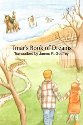Tmar's Book of Dreams