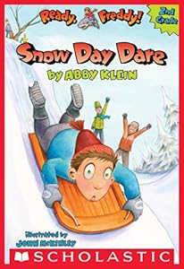 Ready, Freddy! 2nd Grade #2: Snow Day Dare