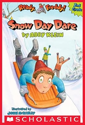 Ready, Freddy! 2nd Grade #2: Snow Day Dare