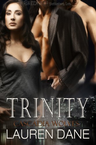 Trinity (National Pack) by Lauren Dane