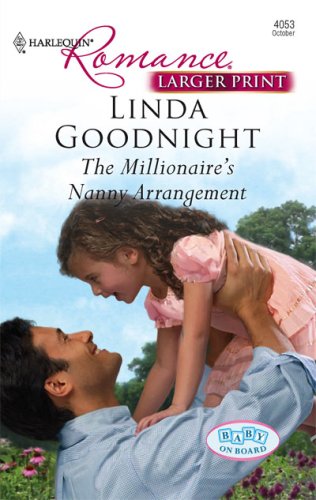 The Millionaire's Nanny Arrangement by Linda Goodnight