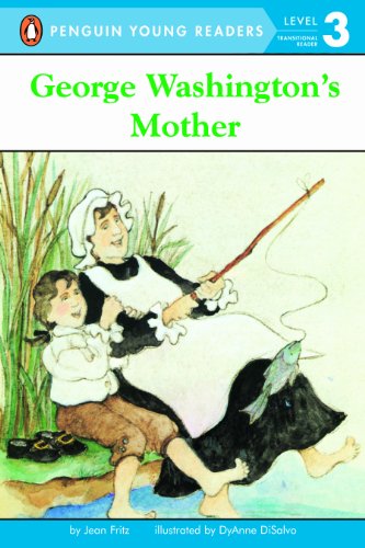 George Washington's Mother (All-Aboard Reading, Level 3) by Jean Fritz