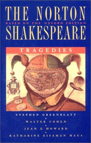 The Norton Shakespeare Tragedies by Stephen Greenblatt