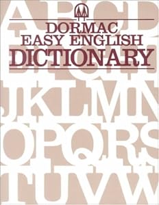 Dormac Easy English Dictionary by Dorothee Baker
