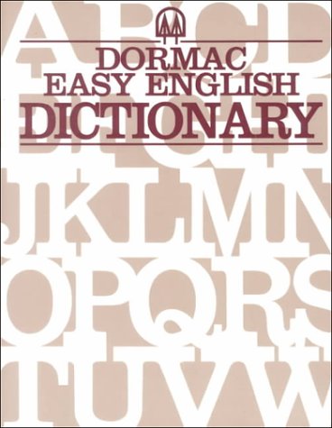 Dormac Easy English Dictionary by Dorothee Baker