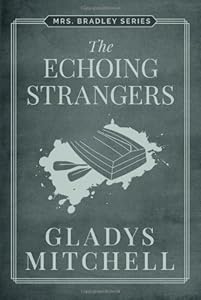 The Echoing Strangers