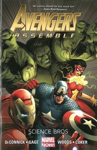 Avengers Assemble: Science Bros by Kelly Sue Deconnick  ,