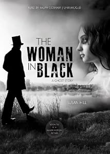 The Woman in Black: A Ghost Story (Library Edition)