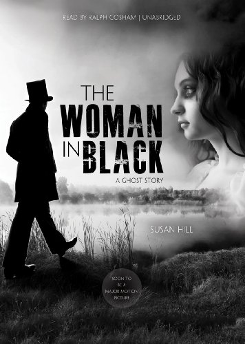 The Woman in Black: A Ghost Story by Susan Hill