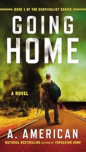 Going Home: A Novel