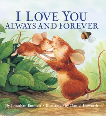 I Love You Always and Forever