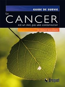 cancer est un mot, pas une condamnation