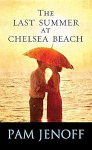 The Last Summer at Chelsea Beach