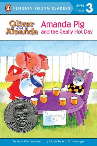 Amanda Pig and the Really Hot Day (Penguin Young Readers, L3) by Jean Van Leeuwen