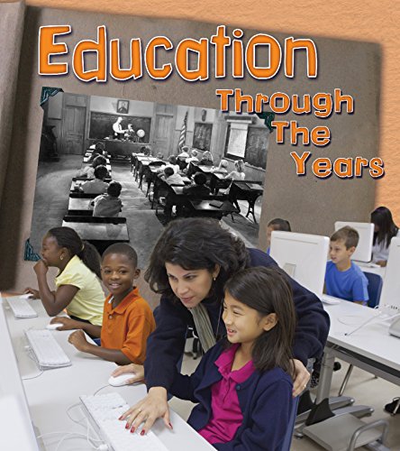 Education Through the Years: How Going to School Has Changed in Living Memory by Clare Lewis