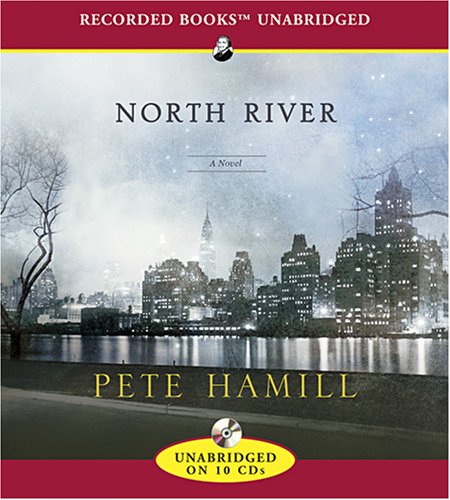 North River by Pete Hamill