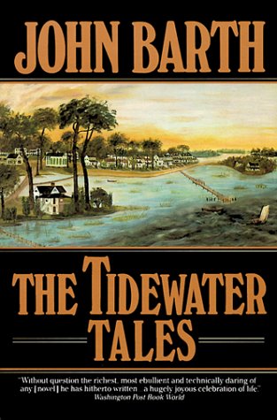 Tidewater Tales by John Barth