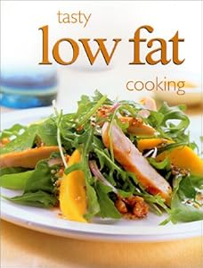 Tasty Low Fat Cooking