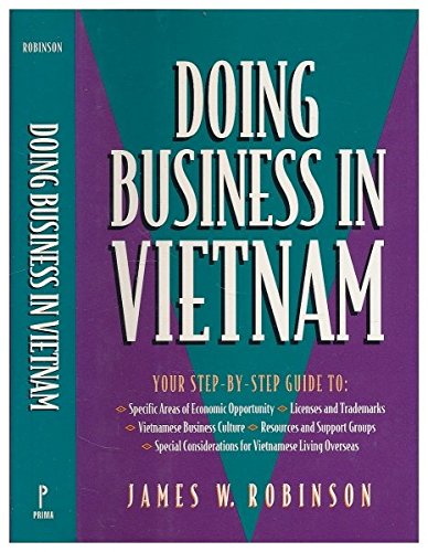 Doing business in Vietnam / James W. Robinson by James W. Robinson