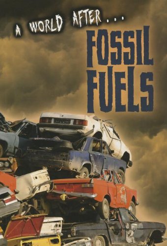 A World After Fossil Fuels by Liz Gogerly