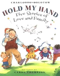 Hold My Hand: Five Stories Of Love And Family