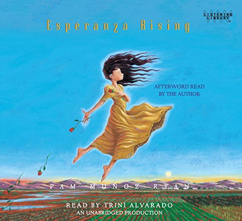Esperanza Rising by Pam Munoz Ryan