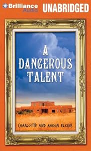 A Dangerous Talent
