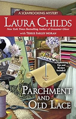 Parchment and Old Lace: A Scrapbooking Mystery