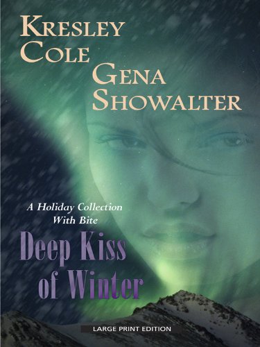 Deep Kiss of Winter by Kresley Cole