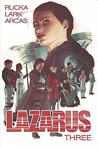 Lazarus Volume 3: Conclave by Greg Rucka