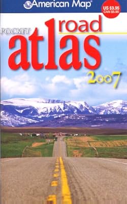 American Map 2007 Pocket Road Atlas: United States, Canada, Mexico