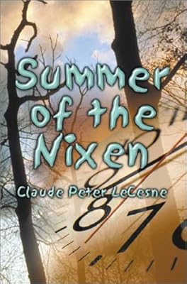 Summer of the Nixen