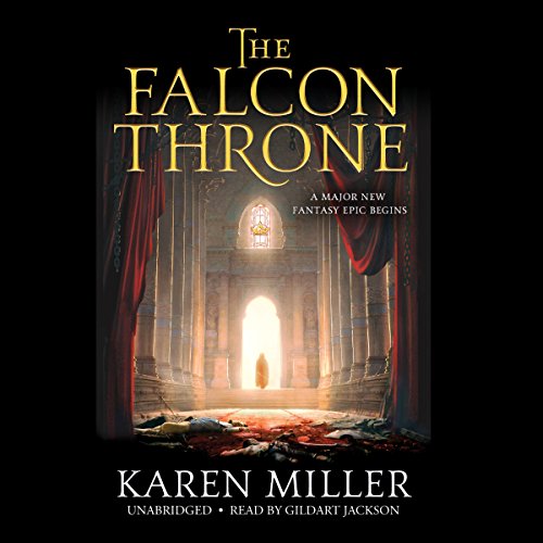 The Falcon Throne: Library Edition by Karen Miller