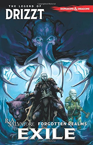 Dungeons &amp; Dragons: The Legend of Drizzt Volume 2 - Exile by R. A. Salvatore 
			
			
		
		
		
       	 
       		
       			,