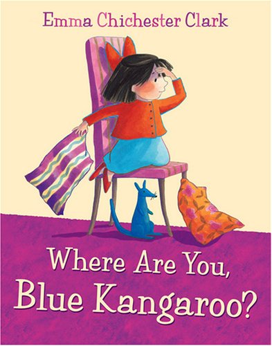 Where Are You, Blue Kangaroo? by Emma Chichester Clark