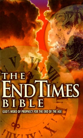End Times Bible by Anonymous