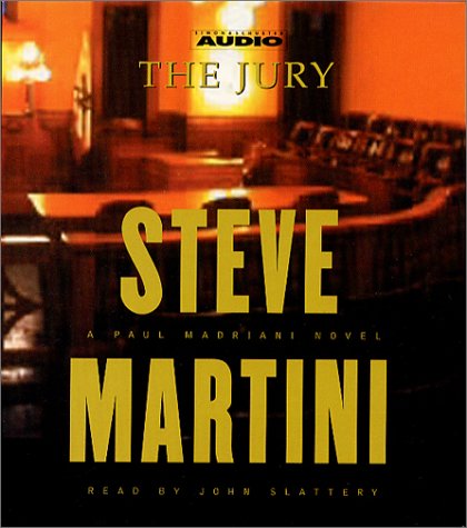 The Jury (Paul Madriani Novels) by Steve Martini