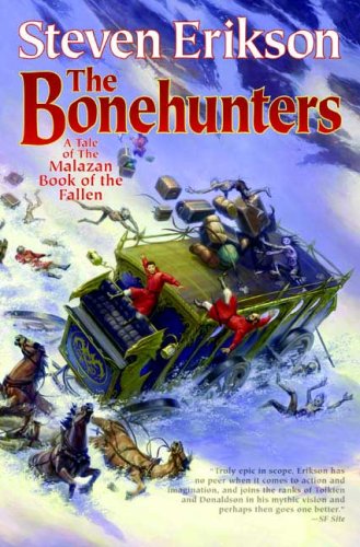The Bonehunters (The Malazan Book of the Fallen, Book 6) by Steven Erikson