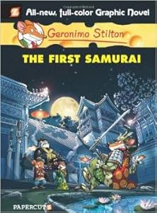Geronimo Stilton the First Samurai